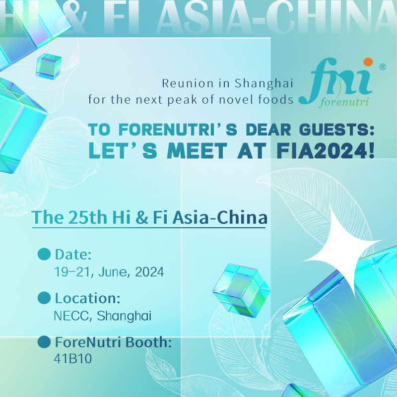 To ForeNutri’s Dear guests:Let’s meet at FIA2024!  The 25th Hi & Fi Asia-China